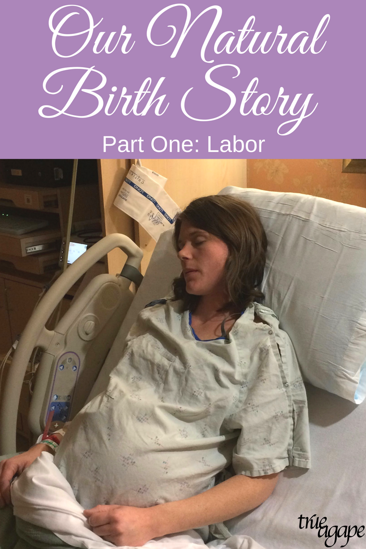Our natural hospital birth story- It was a fantastic labor and a terribly scary delivery! 