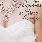 Sometimes in marriage it is hard to know if we should offer forgiveness or grace. But Mark and Jill Savage show us in "No More Perfect Marriages" how to choose.