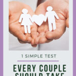 This 1 simple test every couple should take can make a huge difference in your relationship. Go ahead and carve out just a few minutes and set yourself on a path to being a stronger and happier couple.